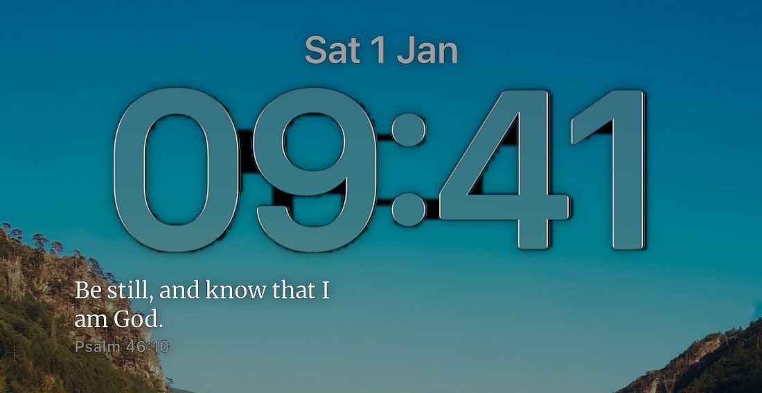 An iPhone Lock Screen with the verse Be still, and know that I am God, Psalm 46:10, under the clock